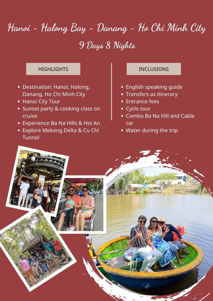 Hanoi - Halong Bay - Danang - Ho Chi Minh City - 9 Days