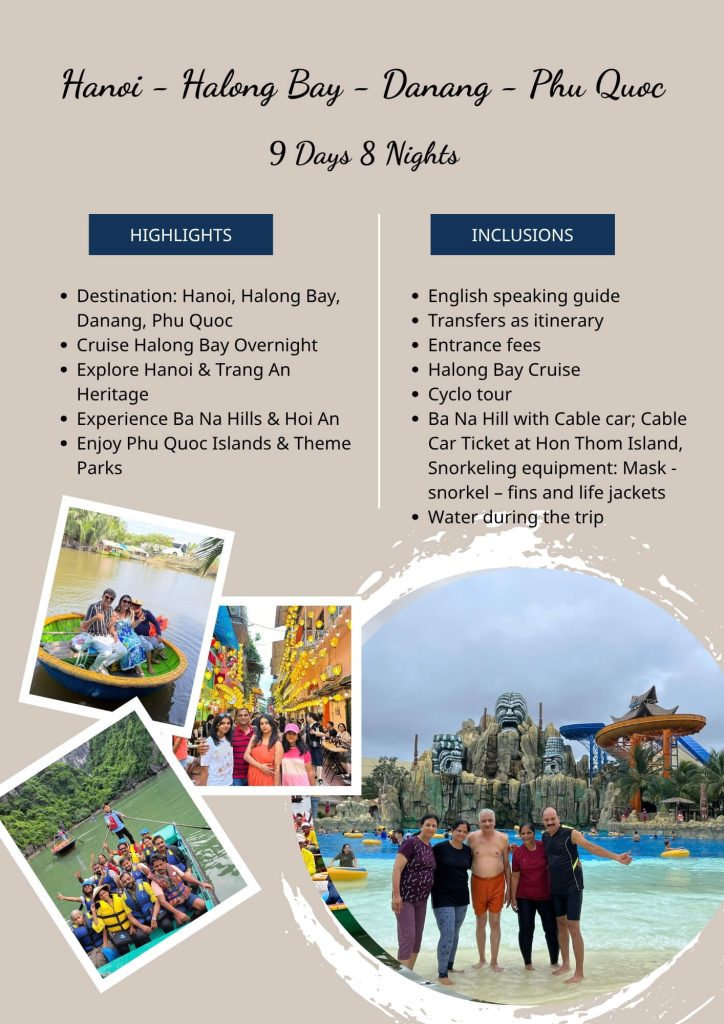 Hanoi - Halong Bay - Danang - Phu Quoc - 9 Days