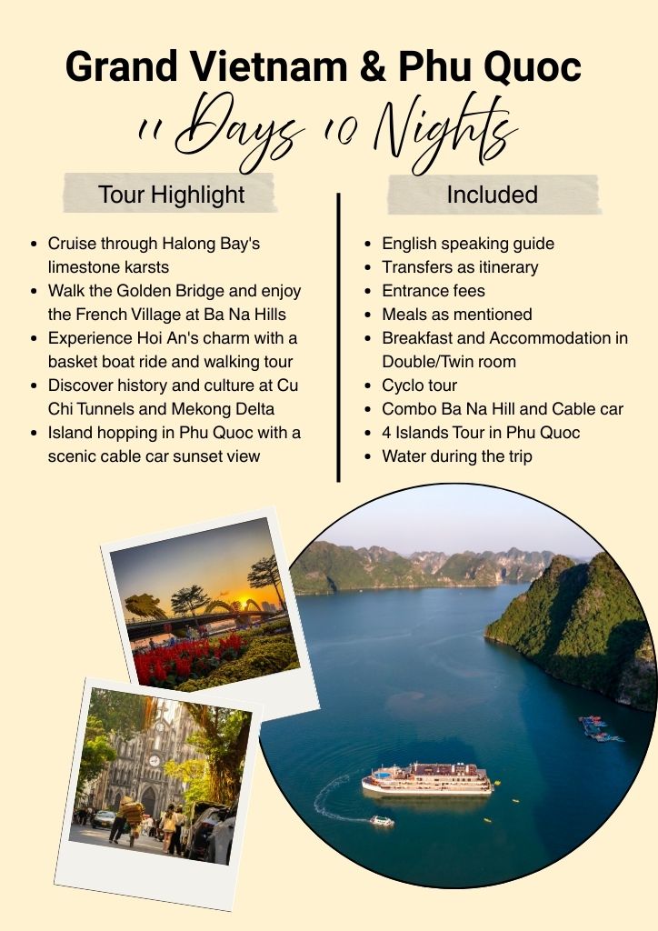 Grand Vietnam Discorvery & Phu Quoc Island in 11 Days 10 Nights