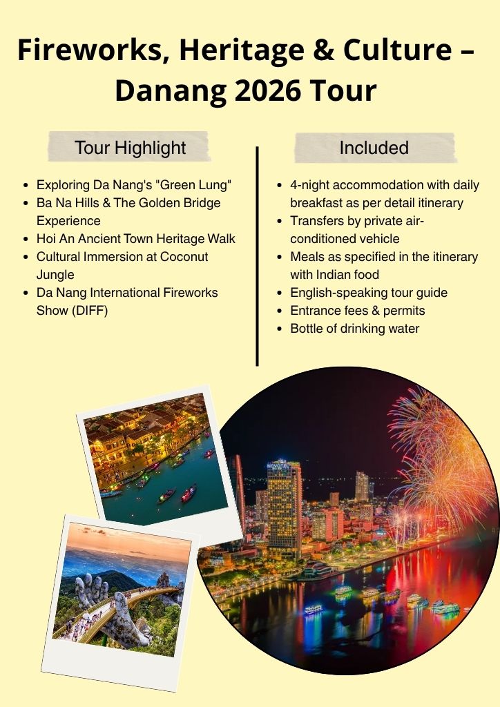 Fireworks, Heritage & Culture – Danang 2026 Tour